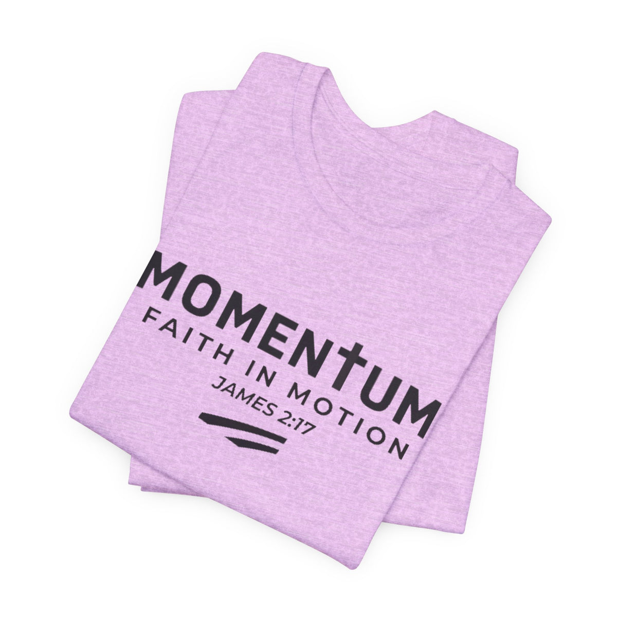 Momentum Faith in Motion T-Shirt – James 2:17 Inspirational Christian Tee