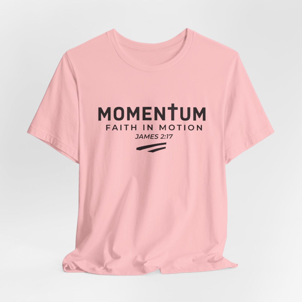 Momentum Faith in Motion T-Shirt – James 2:17 Inspirational Christian Tee