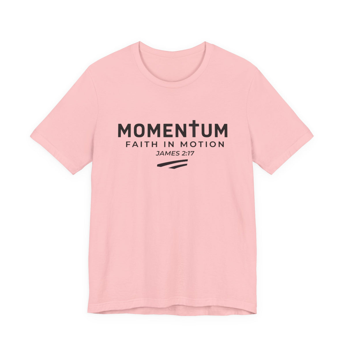Momentum Faith in Motion T-Shirt – James 2:17 Inspirational Christian Tee