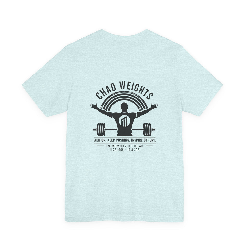 Chad Weights Gym Tee — Inspirational Weightlifting Shirt