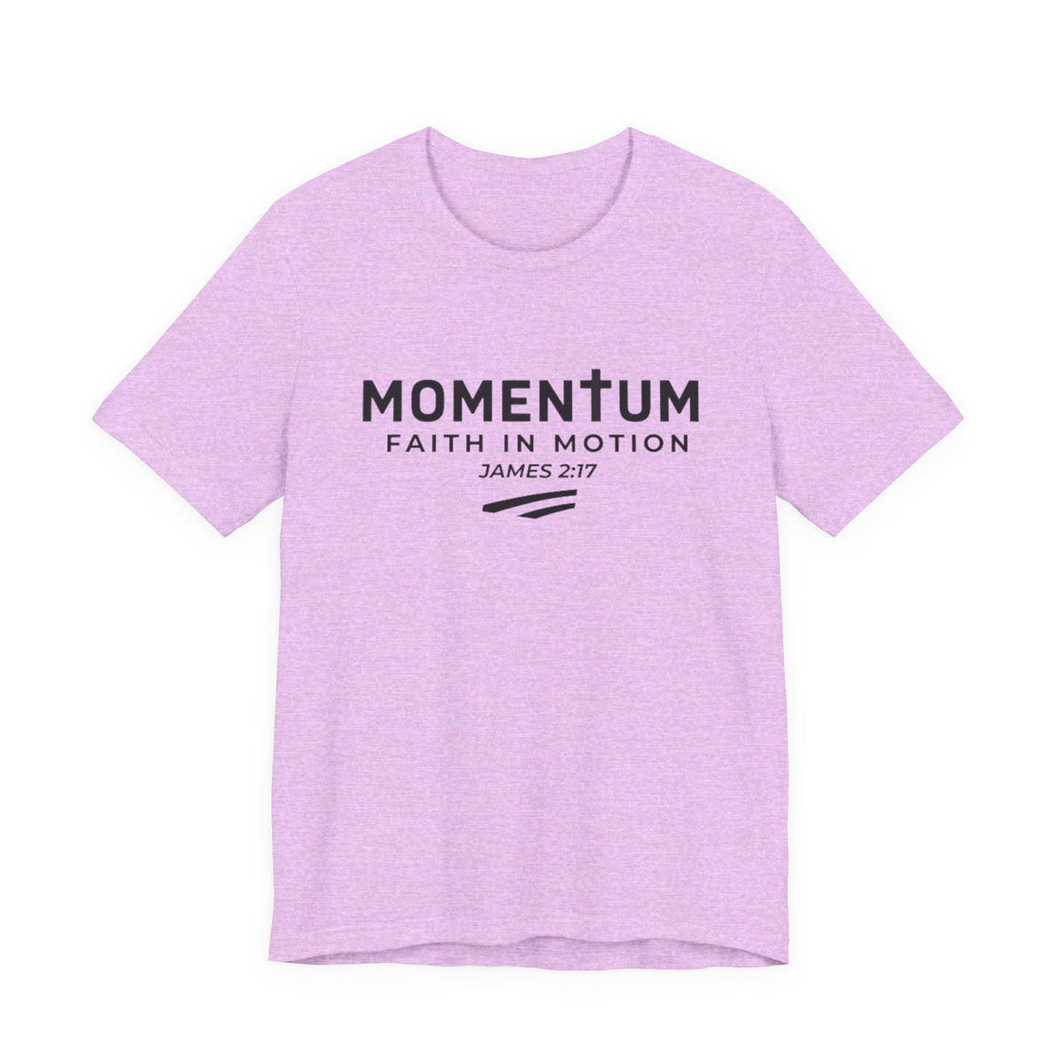 Momentum Faith in Motion T-Shirt – James 2:17 Inspirational Christian Tee