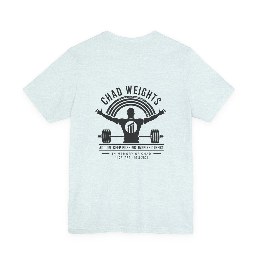 Chad Weights Gym Tee — Inspirational Weightlifting Shirt